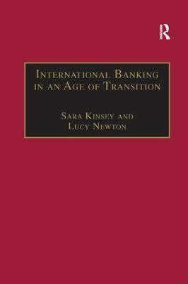 International Banking in an Age of Transition(English, Paperback, Kinsey Sara)