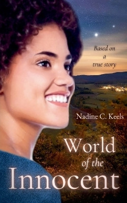 World of the Innocent(English, Paperback, Keels Nadine C)