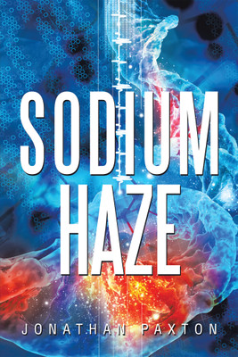 Sodium Haze(English, Paperback, Paxton Jonathan)
