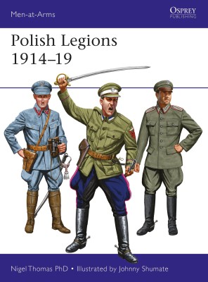 Polish Legions 1914-19(English, Paperback, Thomas Nigel)