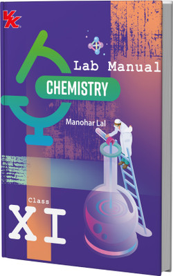 Lab Manual Chemistry (HB) With Worksheet | For Class 11 | CBSE Based | NCERT Based | 2025 Edition(Hardcover, Manohar Lal)