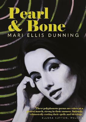 Pearl and Bone(English, Paperback, Dunning Mari Ellis)