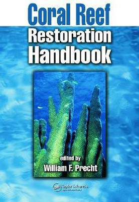 Coral Reef Restoration Handbook(English, Hardcover, unknown)