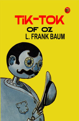 Tik-Tok of Oz(Hardcover, L. Frank Baum)