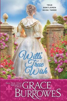 Will's True Wish(English, Paperback, Burrowes Grace)