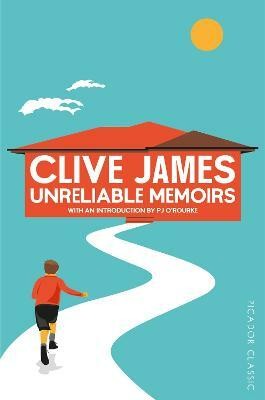 Unreliable Memoirs(English, Paperback, James Clive)