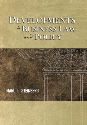 Developments in Business Law and Policy(English, Paperback, Steinberg Marc I.)