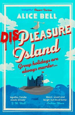 Displeasure Island(English, Paperback, Bell Alice)