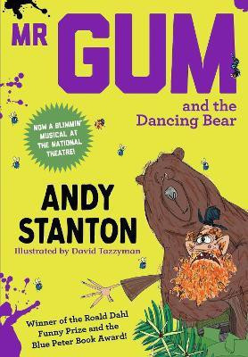 Mr Gum and the Dancing Bear(English, Paperback, Stanton Andy)