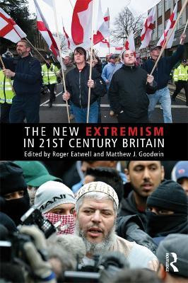 The New Extremism in 21st Century Britain(English, Electronic book text, unknown)