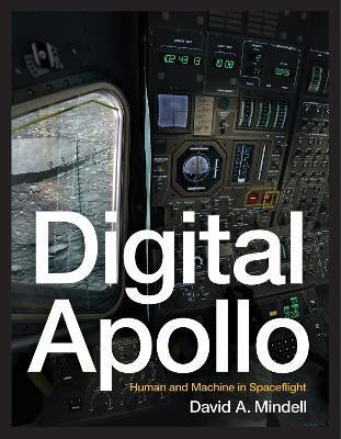 Digital Apollo(English, Paperback, Mindell David A.)
