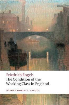 The Condition of the Working Class in England(English, Paperback, Engels Friedrich)