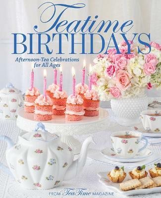 Teatime Birthdays(English, Hardcover, unknown)