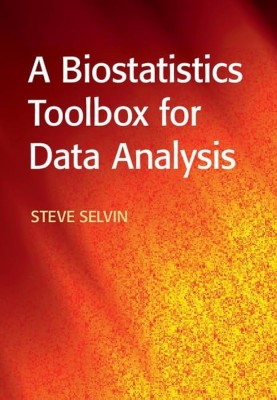 A Biostatistics Toolbox for Data Analysis(Paperback, Selvin)