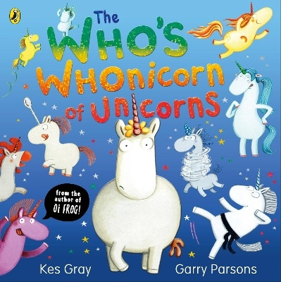 The Who's Whonicorn of Unicorns(English, Paperback, Gray Kes)
