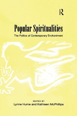 Popular Spiritualities(English, Paperback, Hume Lynne)
