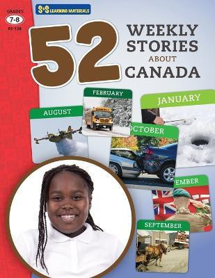 52 Weekly Nonfiction Stories About Canada Grades 7-8(English, Paperback, Solski Ruth)