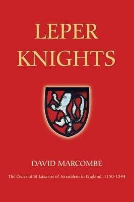 Leper Knights(English, Paperback, Marcombe David)