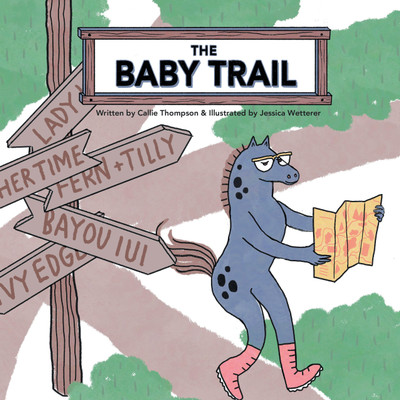 The Baby Trail(English, Hardcover, Thompson Callie)