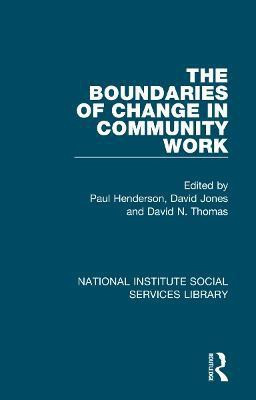 The Boundaries of Change in Community Work(English, Paperback, unknown)