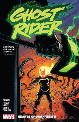 Ghost Rider Vol. 2: Hearts of Darkness II(English, Paperback, Brisson Ed)