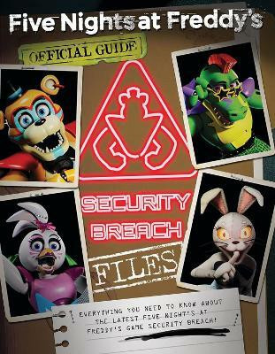 The Security Breach Files (Five Nights at Freddy's)(English, Paperback, Cawthon Scott)