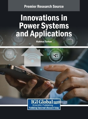 Innovations in Power Systems and Applications(English, Hardcover, unknown)