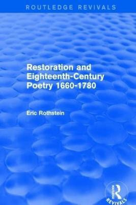 Restoration and Eighteenth-Century Poetry 1660-1780 (Routledge Revivals)(English, Paperback, Rothstein Eric)