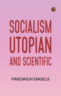 Socialism, Utopian and Scientific(Paperback, Friedrich Engels)