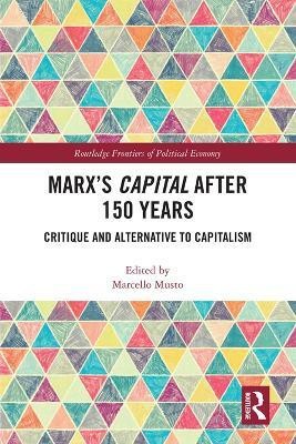 Marx's Capital after 150 Years(English, Electronic book text, unknown)