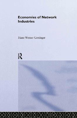 Economies of Network Industries(English, Hardcover, Gottinger Hans Werner)