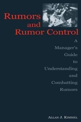 Rumors and Rumor Control(English, Hardcover, Kimmel Allan J.)