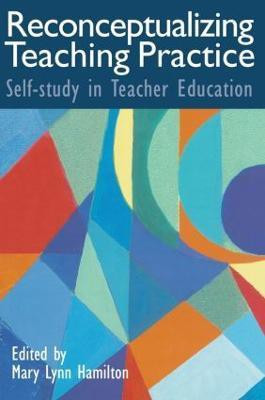 Reconceptualizing Teaching Practice(English, Paperback, unknown)