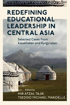 Redefining Educational Leadership in Central Asia(English, Hardcover, unknown)