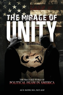 The Mirage of Unity(English, Paperback, Rahimi Ali R)