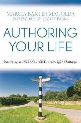 Authoring Your Life(English, Paperback, Magolda Marcia B. Baxter)