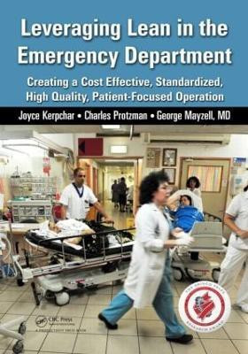 Leveraging Lean in the Emergency Department(English, Paperback, Kerpchar Joyce)