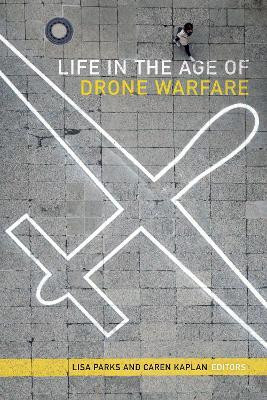 Life in the Age of Drone Warfare(English, Paperback, unknown)