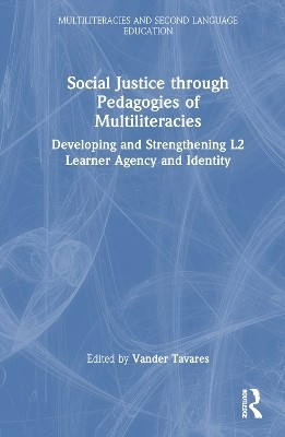 Social Justice through Pedagogies of Multiliteracies(English, Paperback, unknown)