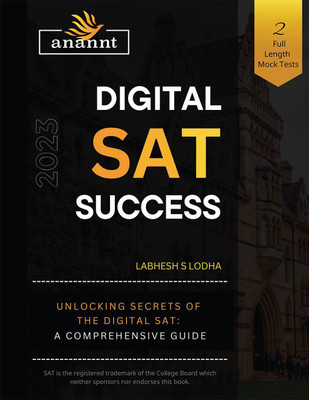 Digital SAT Success  - Unlocking Secrets of the Digital SAT: A Comprehensive Guide(English, Paperback, Labhesh S Lodha)