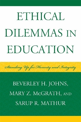 Ethical Dilemmas in Education(English, Paperback, Johns Beverley H.)