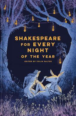 Shakespeare for Every Night of the Year(English, Hardcover, Salter Colin)