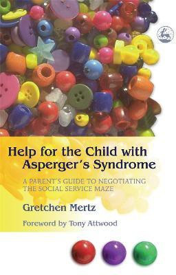 Help for the Child with Asperger's Syndrome(English, Paperback, Cowell Gretchen Mertz)