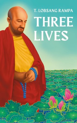 Three Lives Rampa Books Paperback – 12 November 2021  - Three Lives Rampa Books(Hardcover, T. Lobsang Rampa)