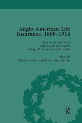 Anglo-American Life Insurance, 1800-1914 Volume 1(English, Paperback, Alborn Timothy)