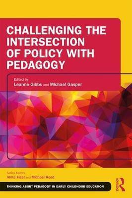 Challenging the Intersection of Policy with Pedagogy(English, Paperback, unknown)