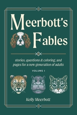 Meerbott's Fables(English, Paperback, Meerbott Kelly)