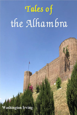 Tales of the Alhambra(English, Paperback, Washington Irving)