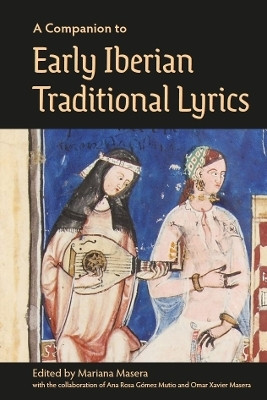 A Companion to Early Iberian Traditional Lyrics(English, Hardcover, unknown)