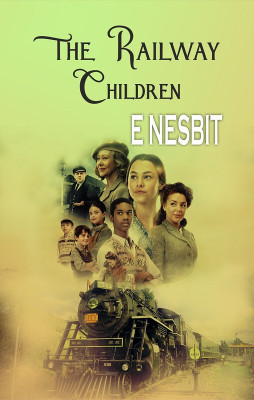 The Railway Children(Hardcover, E Nesbit)